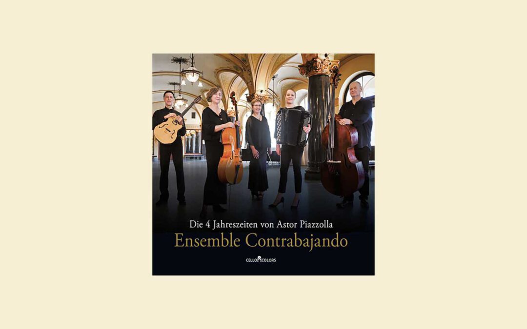 CD Vorstellung: Ensemble Contrabajando